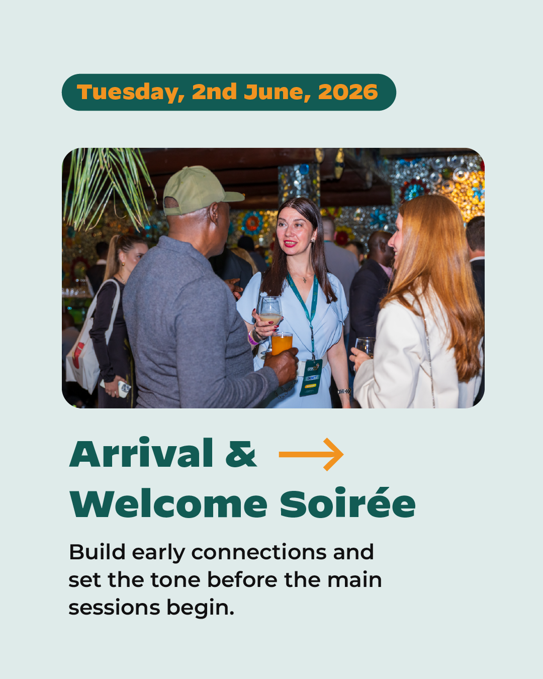 Tuesday 2nd June 2026 — Arrival and Welcome Soirée